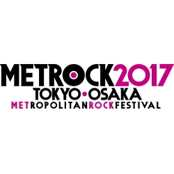 OSAKA METROPOLITAN ROCK FESTIVAL 2017
