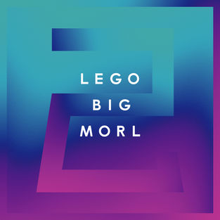 LEGO BIG MORL「命短し挑めよ己」