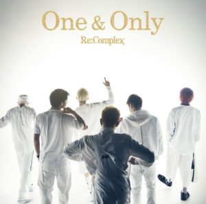 Re:Complex「One & Only  [Type-M]」